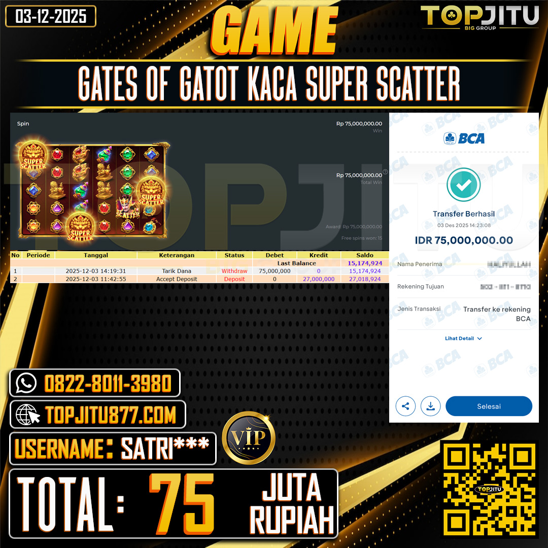      TOPJITU JACKPOT  SLOT GATES OF GATOT KACA SUPER SCATTER Rp.75.000.000 ,- LUNAS USER ID: SATRI***